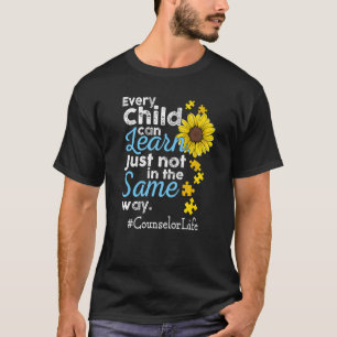 Counselor Life Autism Every Child Can Learn Just N T-Shirt