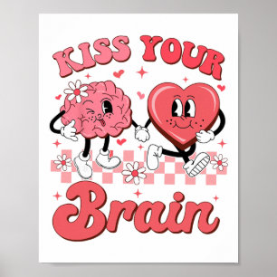 Counselor Sped Teacher Valentines Day Kiss Your Br Poster