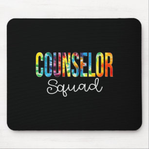 Counselor Squad Tie Dye Appreciation Day Back To S Mouse Mat