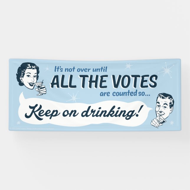 Count all the Votes | Banner | Retro Funny (Horizontal)