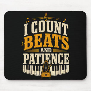 Count beats and patience piano music teacher mouse mat