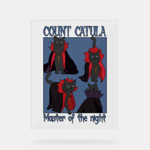 Count Catula Master of the Night Acrylic Sign