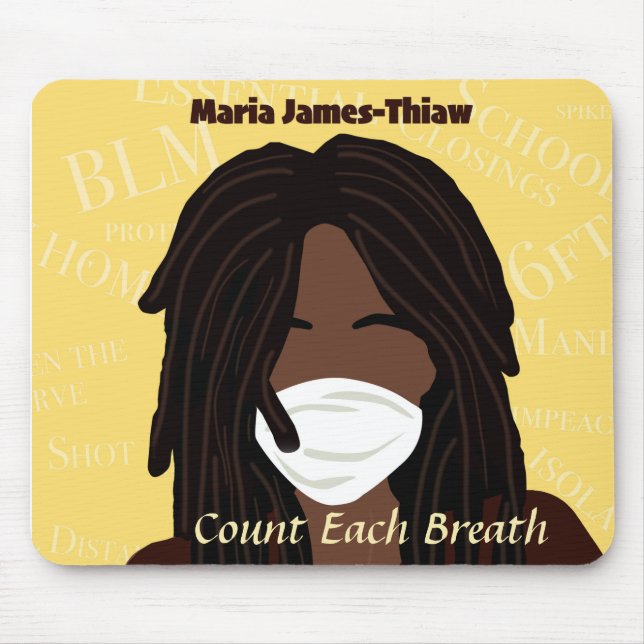 Count Each Breath Mouse Mat (Front)