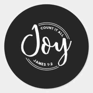 Count It All Joy Christian Classic Round Sticker