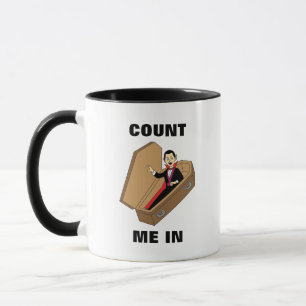 Count Me In Funny Halloween Vampire Pun Mug