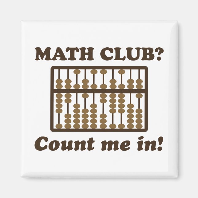 Count Me in the Math Club Magnet (Front)