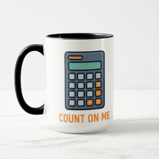 Count On Me – Stylish Calculator Design for Math  Mug (Left)