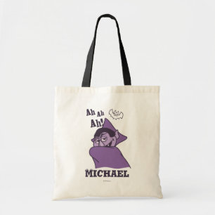 Count von Count - Ah Ah Ah!   Add Your Name Tote Bag