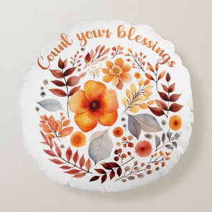 Count Your Blessings – Autumn Floral Wreath Round Cushion