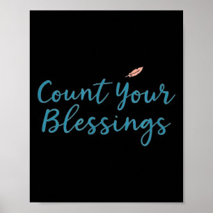 Count Your Blessings – Inspirational Faith Christi Poster