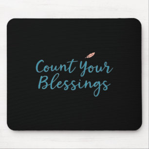 Count Your Blessings – Insrational Faith Christian Mouse Mat