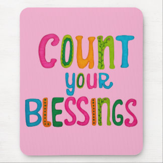 Count your Blessings Mouse Mat