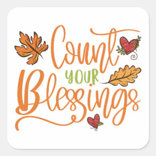 Count Your Blessings  Square Sticker