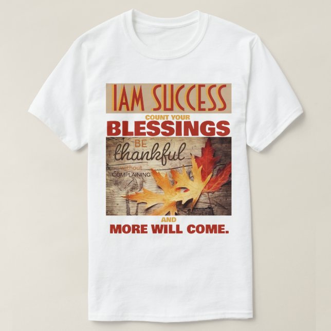 COUNT YOUR BLESSINGS T-Shirt (Design Front)