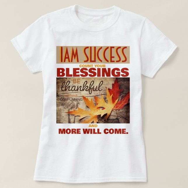 COUNT YOUR BLESSINGS T-Shirt (Design Front)