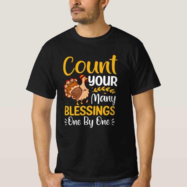 Count your many blessings one by one T-Shirt (Front)