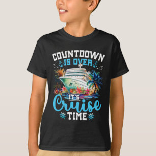 Countdown Is Over Its Cruise Time Funny Cruise Vac T-Shirt
