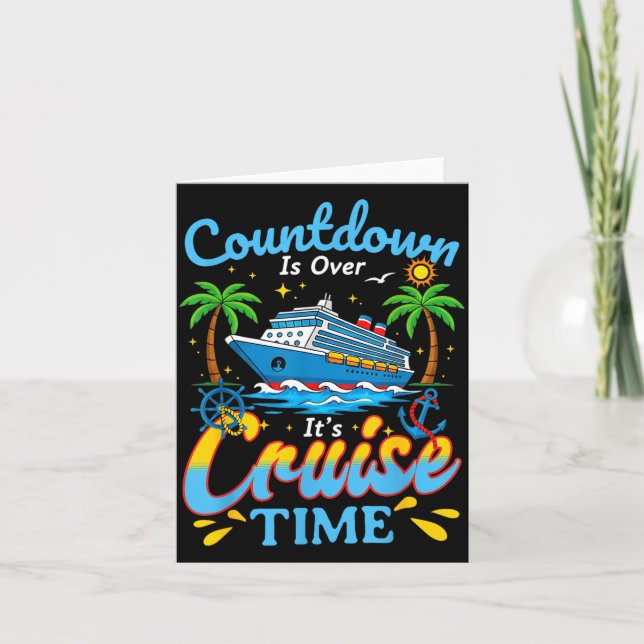 Countdown Is Over It's Cruise Time Men Women Coupl Card (Front)
