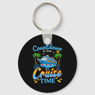 Countdown Is Over It's Cruise Time Men Women Coupl Key Ring