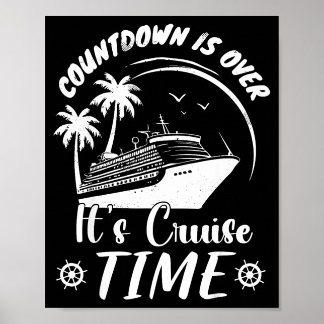 Countdown is over its cruise time  poster (Front)