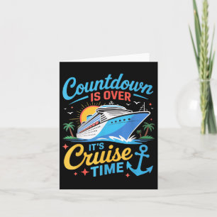 Countdown Is Over Its Cruise Time Women Men Cruise Card