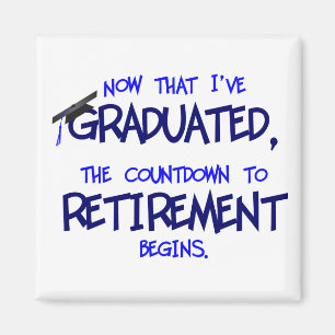 Countdown to Retirement Magnet