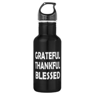 Counting Blessings   Grateful Thoughts 532 Ml Water Bottle