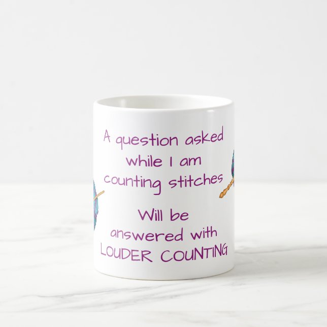 Counting stitches, crochet humour, with your name coffee mug (Center)