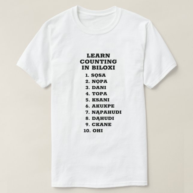 Counting to 10 i Biloxi T-Shirt (Design Front)