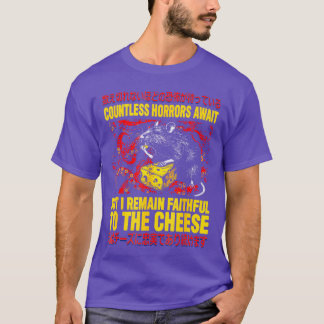 Countless Horrors Await But I Remain Faithfulohe C T-Shirt