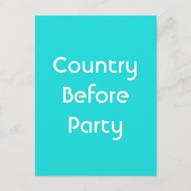 "Country Before Party" Patriotic Message Invitation Postcard (Front)