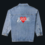 Country Bride Heart Denim Jacket<br><div class="desc">Customise the font style size and colour; customise the colour and size of the heart</div>