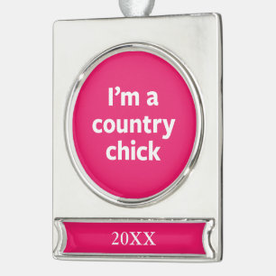 Country Chick Silver Plated Banner Ornament