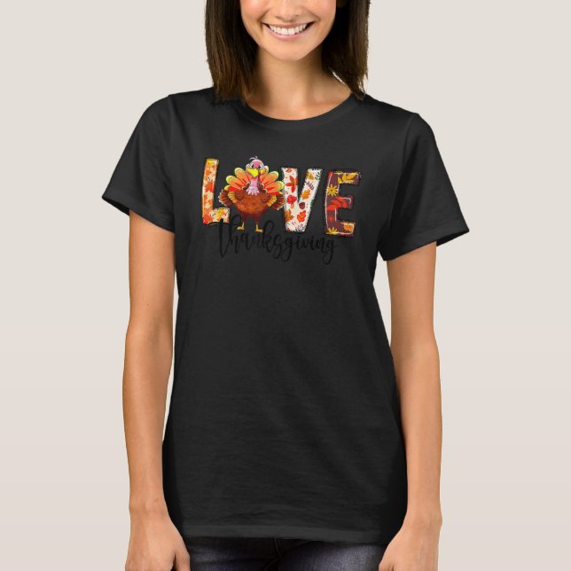 Country Fall Vibes Thankful Love Thanksgiving Turk T-Shirt (Front)
