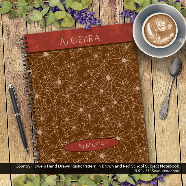 Country Flowers Brown Red School Subject Name Notebook (Country Flowers Rustic Pattern in Brown and Red School Notebook: Personalize Name and Class Subject)