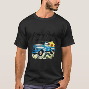 Country Girl Country Roads Take Me Home T-Shirt