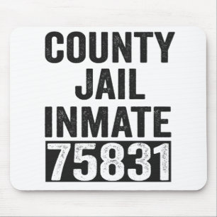 Country Jail Inmate 75831 Funny Halloween Prison Mouse Mat