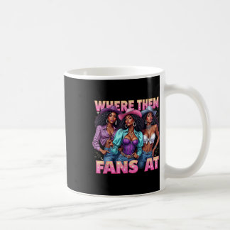 Country Life Women Girls Where Them Fans At Melani Coffee Mug