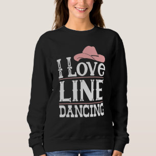 Country Line Dancing Cowgirl Princess Dancer Weste Sweatshirt
