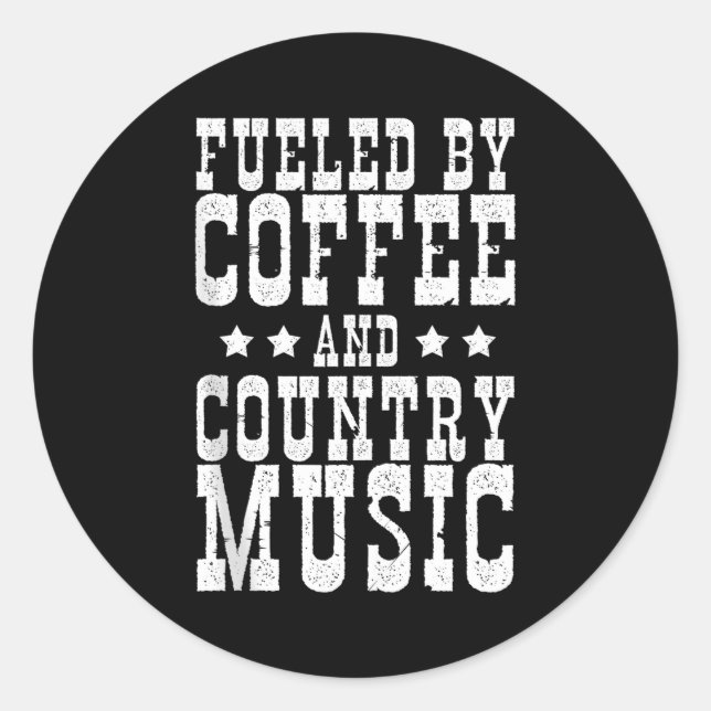 Country Music &amp; Coffee - Funny Quote Western M Classic Round Sticker (Front)