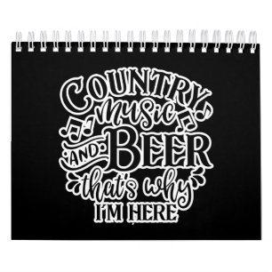 Country Music And Beer Country Music Graphic Calendar