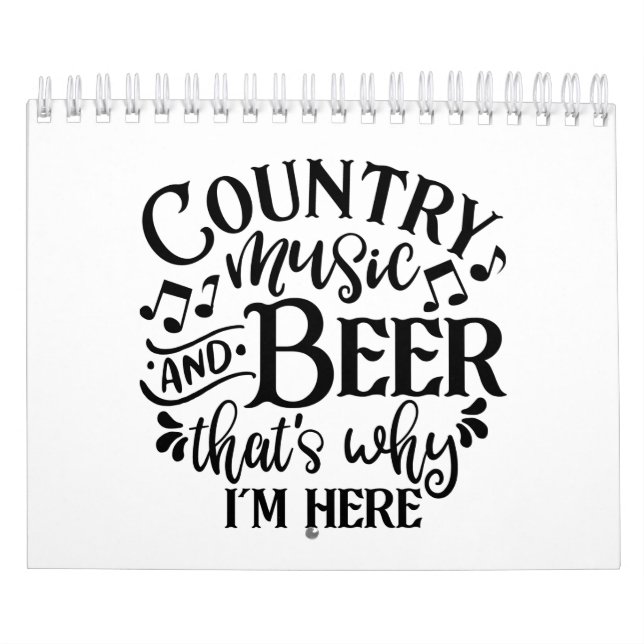 Country Music And Beer Country Music Ideas Calendar (Cover)