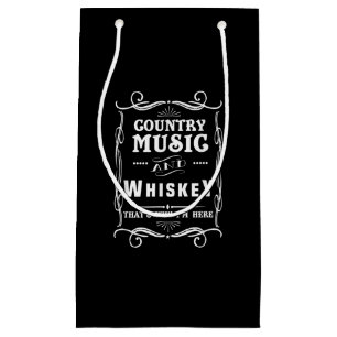 Country Music And Whiskey That's Why I'm Here Small Gift Bag
