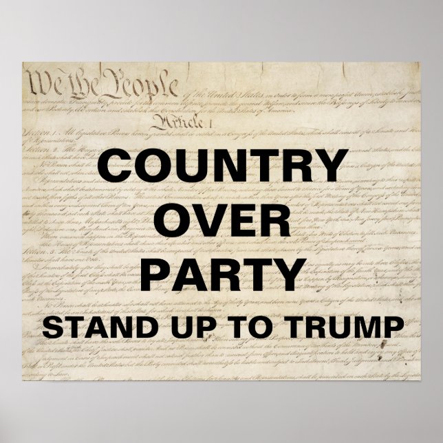 Country Over Party Stand Up to Trump Protest Poster (Front)