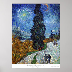 Country road in Provence by night by van Gogh Poster