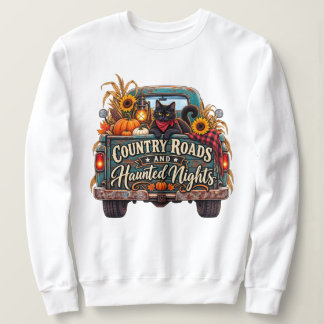 Country Roads And Haunted Nights Sweatshirt