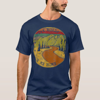 Country Roads Take Me Home Farmer T-Shirt