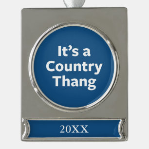 Country Thang Silver Plated Banner Ornament