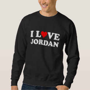 Country Travel Souvenir I Love Jordan Sweatshirt