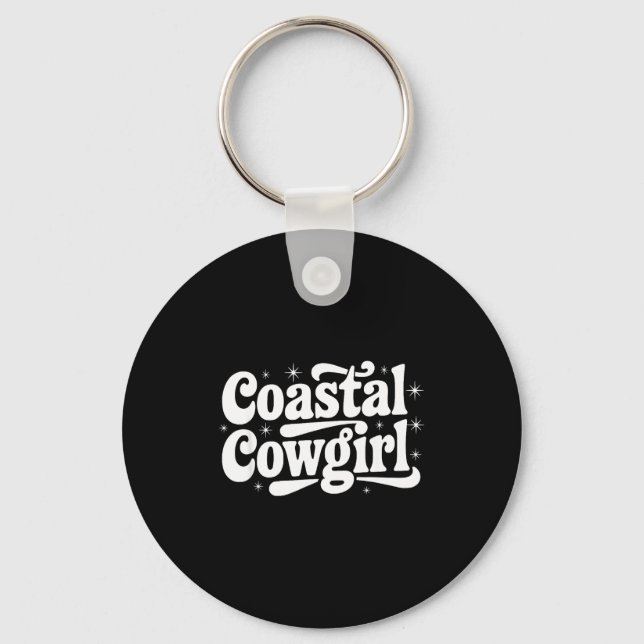 Country Western Quote Saying Gift Summer Coastal C Key Ring (Front)